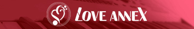 LOVE ANNEX